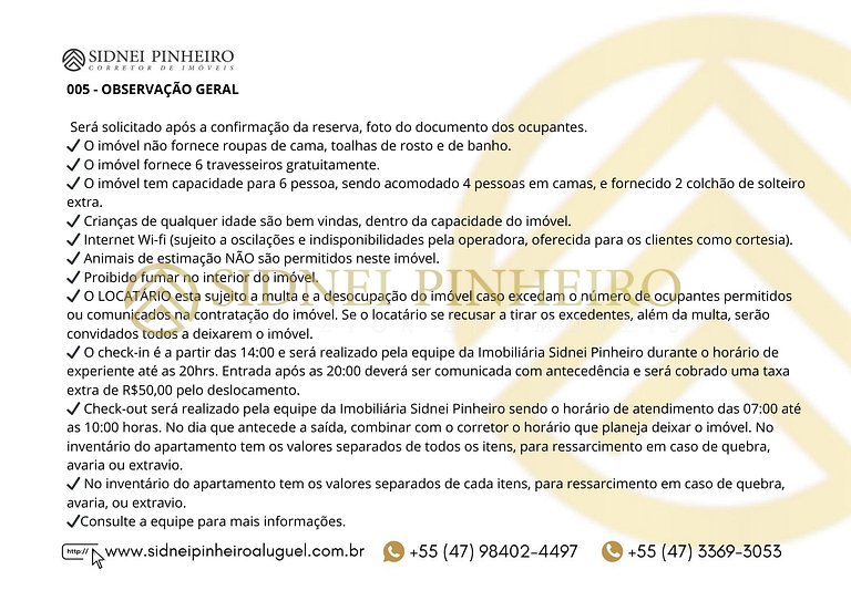 005 - Apartamento á 5 minutos da praia de Bombas