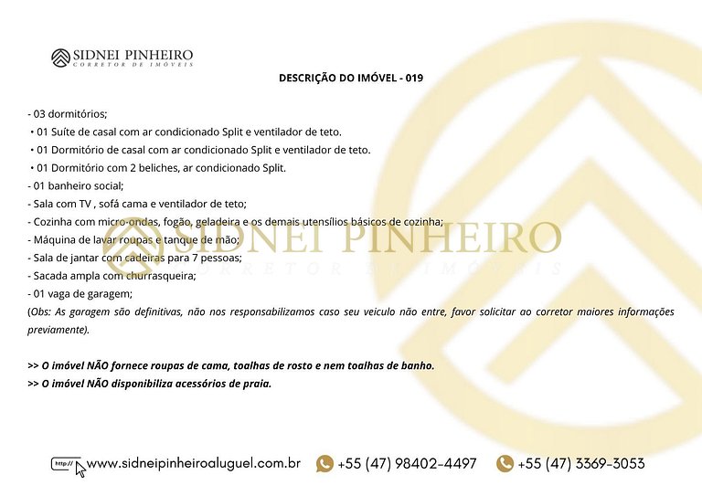 019 - Apartamento 03 dormitórios na Praia de Bombas