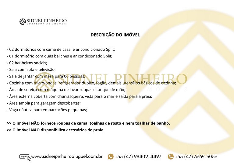 518 - Casa 03 dormitórios frente mar na Praia de Canto Grand